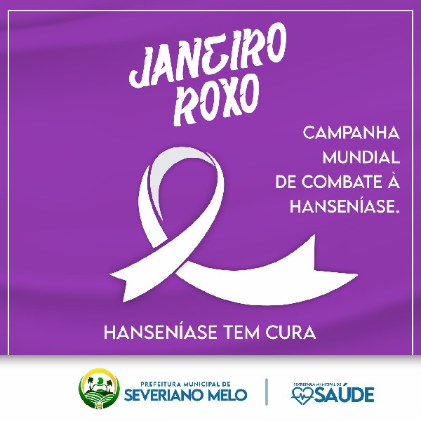 Campanha Janeiro Roxo chama a atenção para a hanseníase