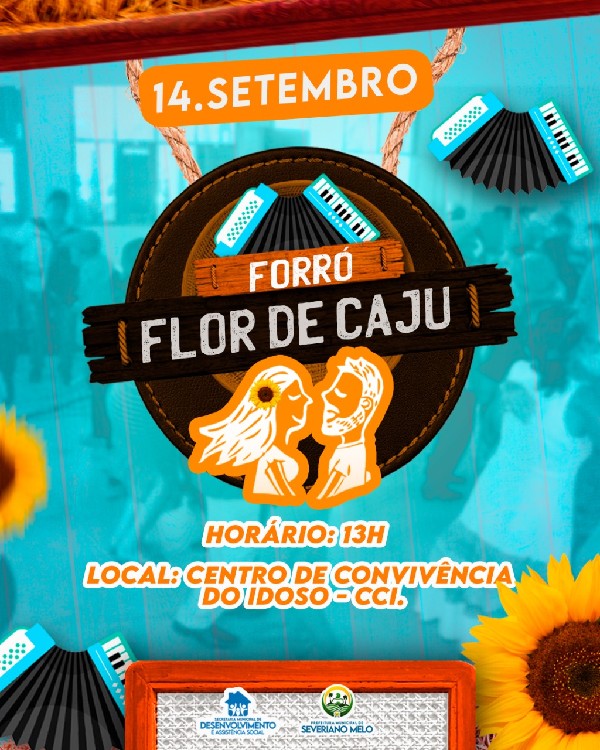 FORRÓ FLOR DE CAJU - SETEMBRO DE 2022